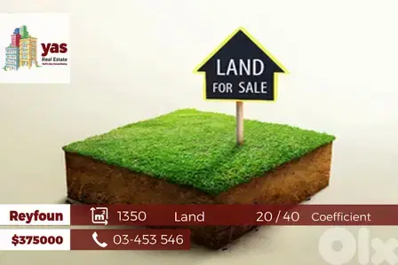 Reyfoun 1350m2 | Flat Land | Calm Area | Sea & Mountain View |20/40|WA