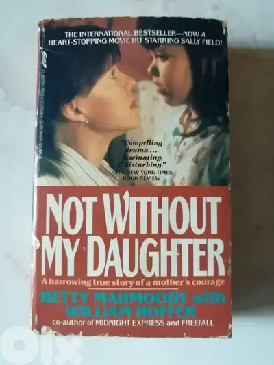 Not Without My Daughter: A Mother's Courageous True Story