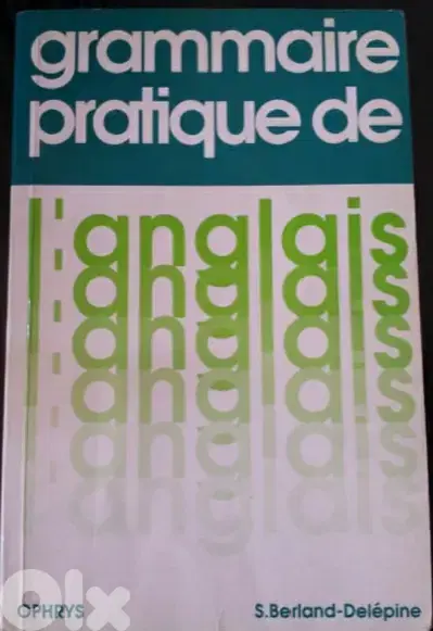Grammaire pratique de l'anglais